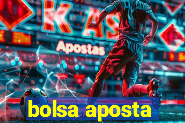 bolsa aposta