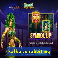 kafka vs rabbit mq