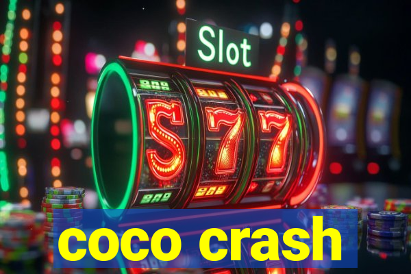 coco crash