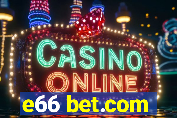 e66 bet.com