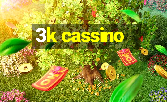 3k cassino