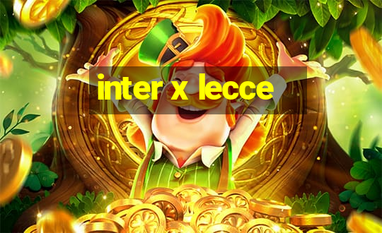 inter x lecce