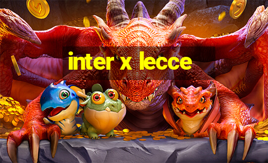 inter x lecce