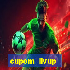 cupom livup primeira compra