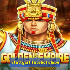 stuttgart futebol clube