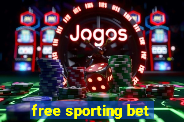 free sporting bet