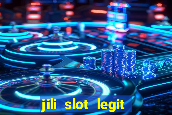 jili slot legit 777 casino