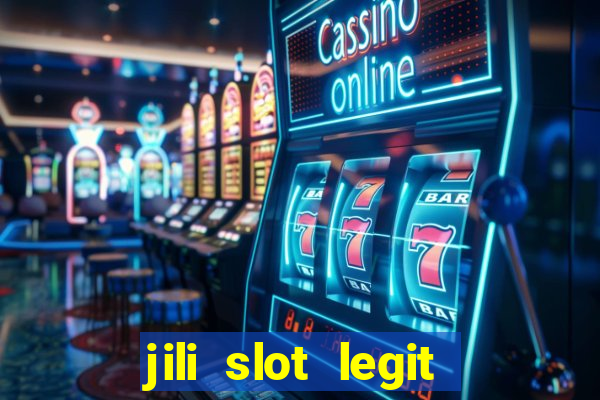 jili slot legit 777 casino