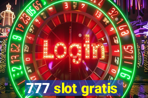 777 slot gratis