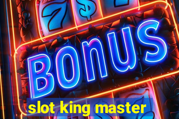 slot king master