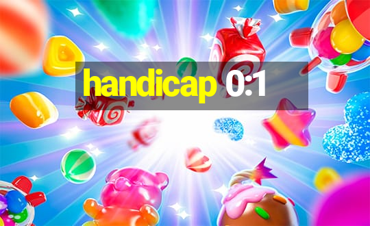 handicap 0:1