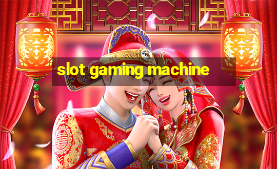 slot gaming machine