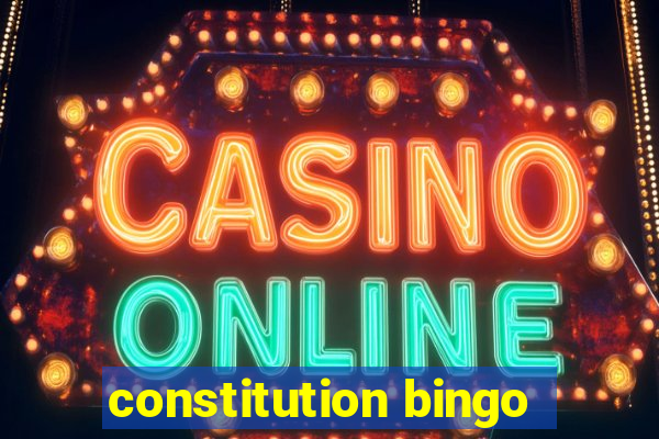 constitution bingo