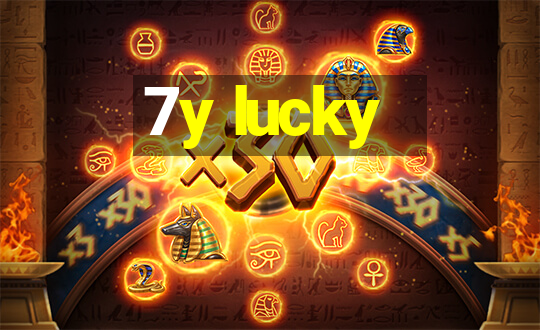 7y lucky