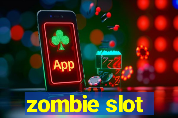 zombie slot