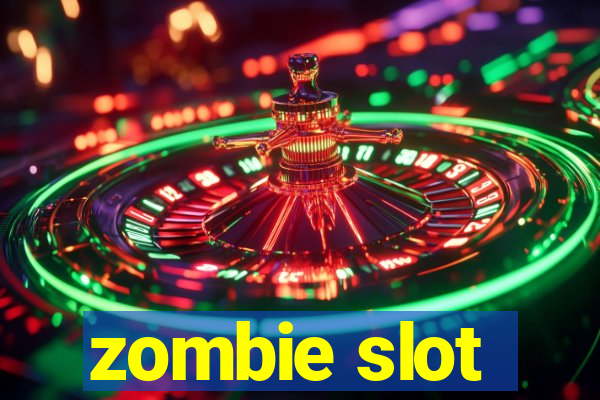 zombie slot