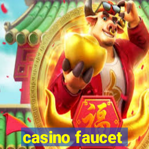 casino faucet