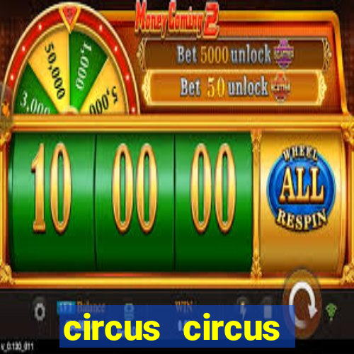 circus circus resort and casino