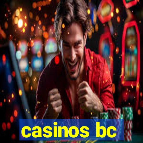 casinos bc