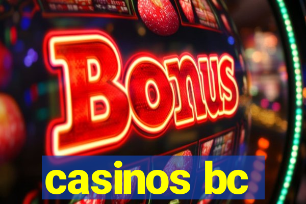 casinos bc