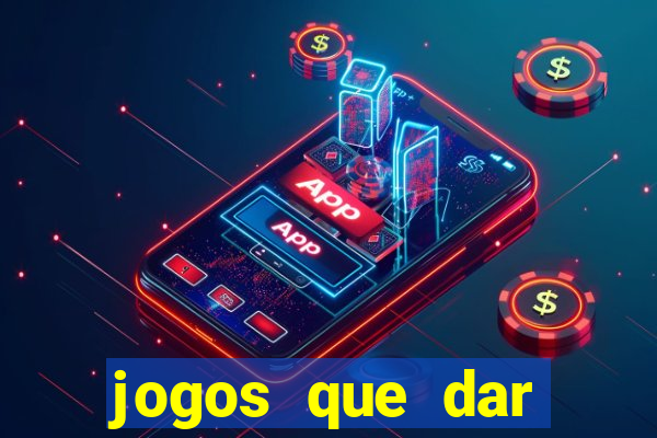 jogos que dar dinheiro no pix