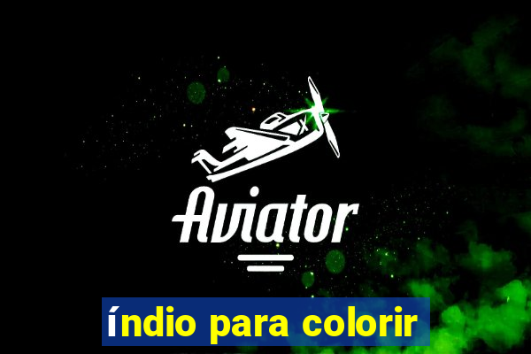 índio para colorir