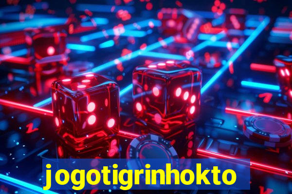 jogotigrinhokto