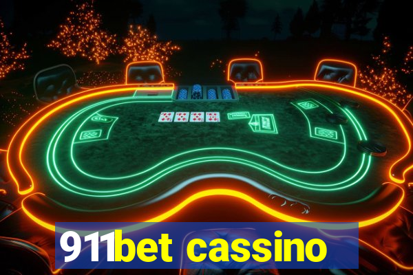 911bet cassino