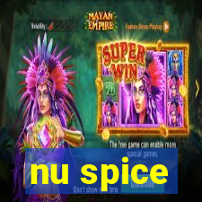 nu spice