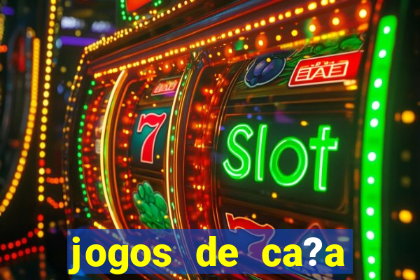 jogos de ca?a níquel online grátis