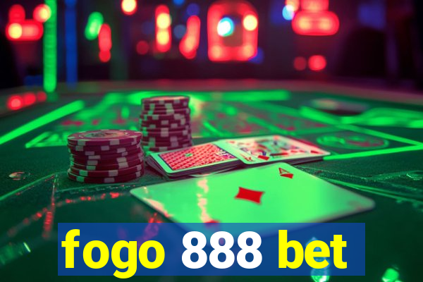 fogo 888 bet