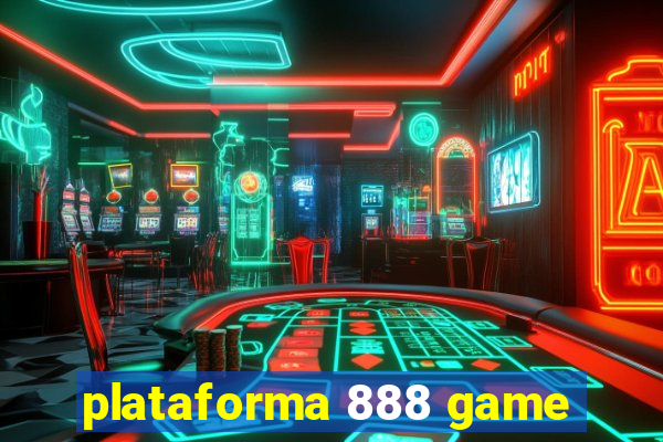 plataforma 888 game