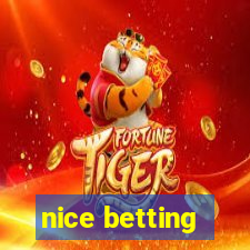 nice betting