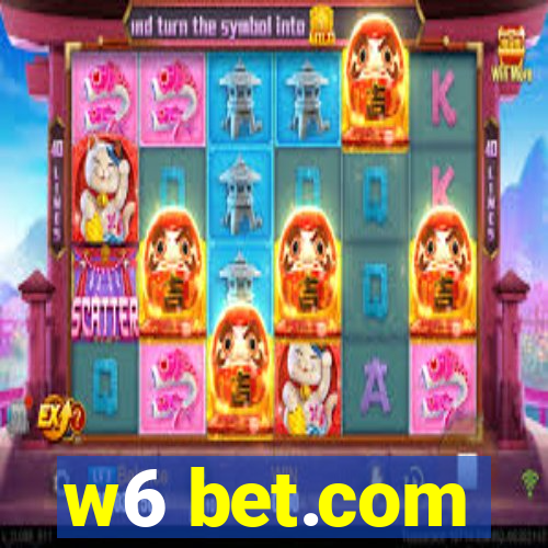 w6 bet.com