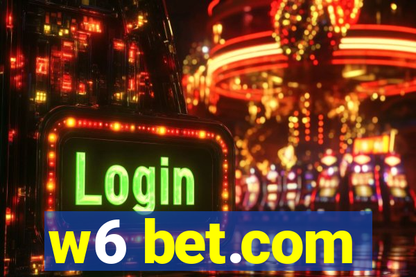 w6 bet.com