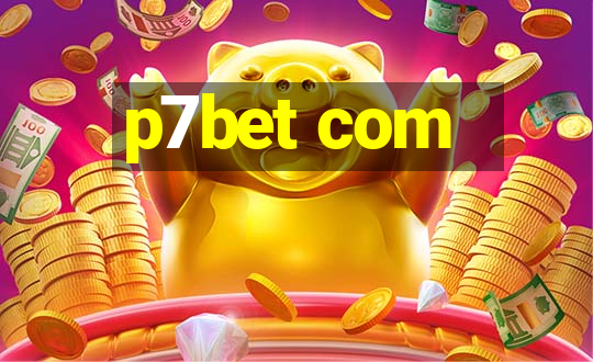 p7bet com