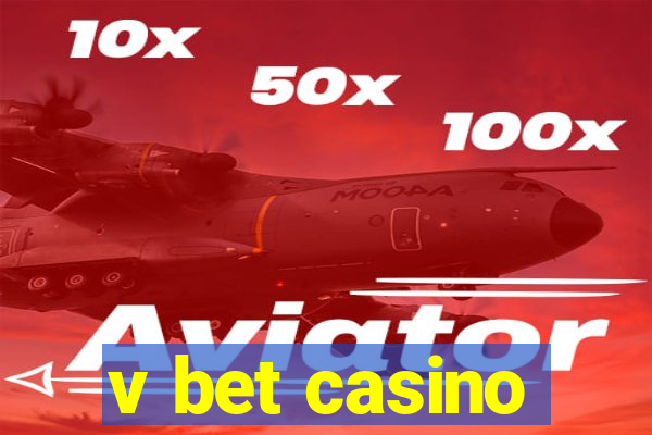 v bet casino