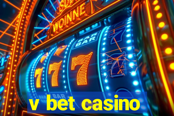 v bet casino