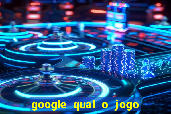 google qual o jogo que ganha dinheiro de verdade