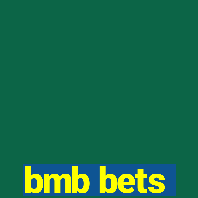 bmb bets