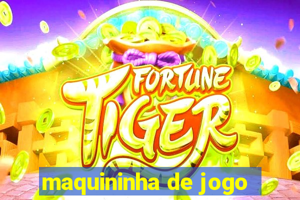 maquininha de jogo