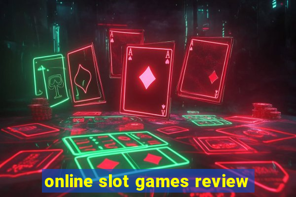 online slot games review