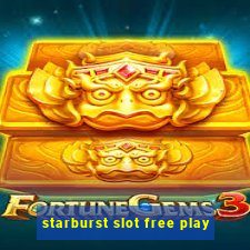 starburst slot free play