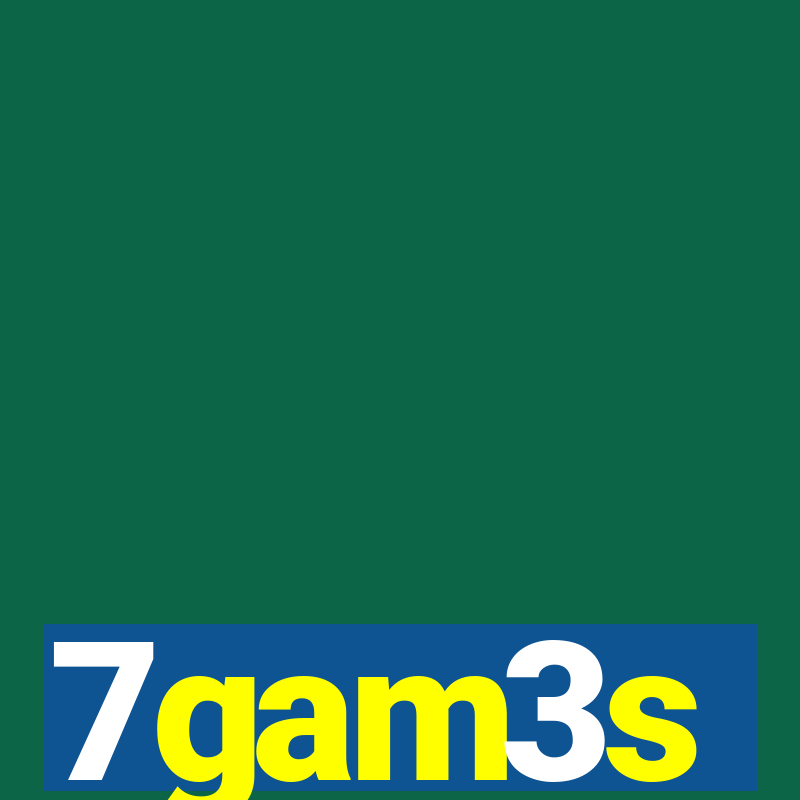 7gam3s