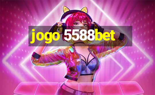 jogo 5588bet