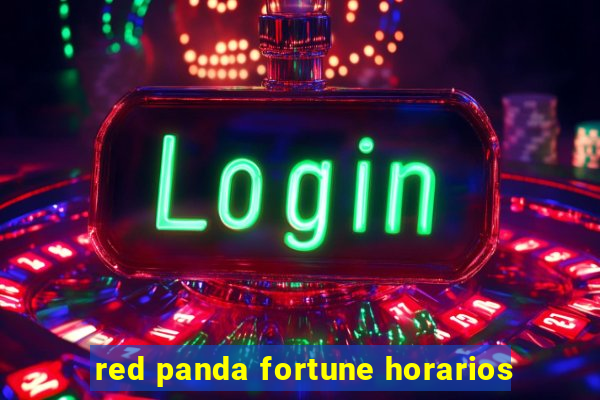 red panda fortune horarios