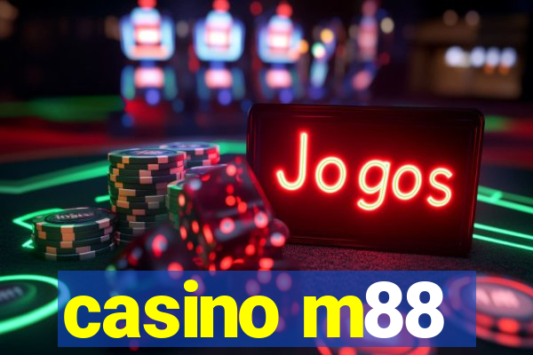 casino m88