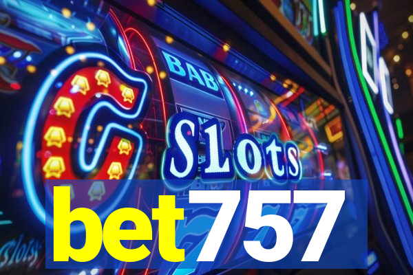 bet757