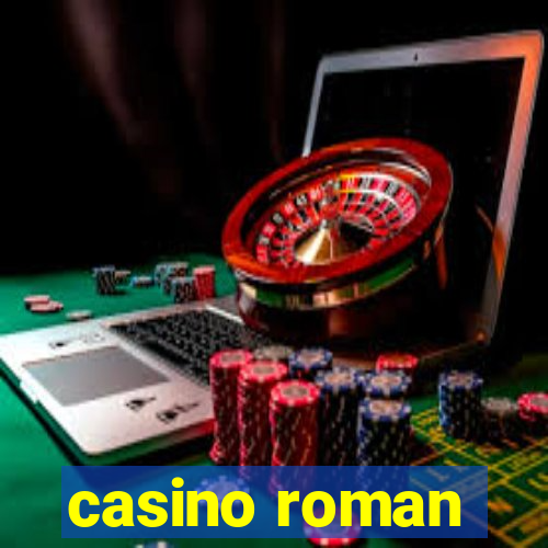 casino roman