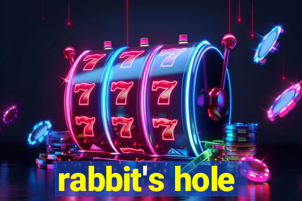 rabbit's hole